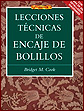 El libro de Lecciones técnicas de encaje de bolillos